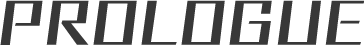 PROLOGUE