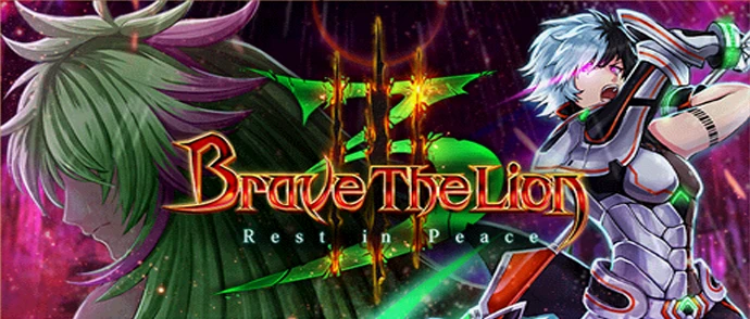 Brave The Lion 3 〜Rest in Peace〜